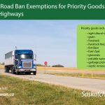 Province and SARM introduce road ban exemptions for ag products