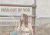 Whitewood’s Istace releases debut single ‘Man Out of You’